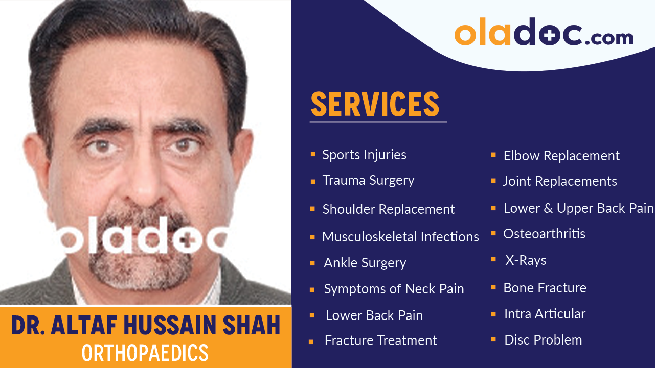 Services provided by Dr. Altaf Hussain Shah